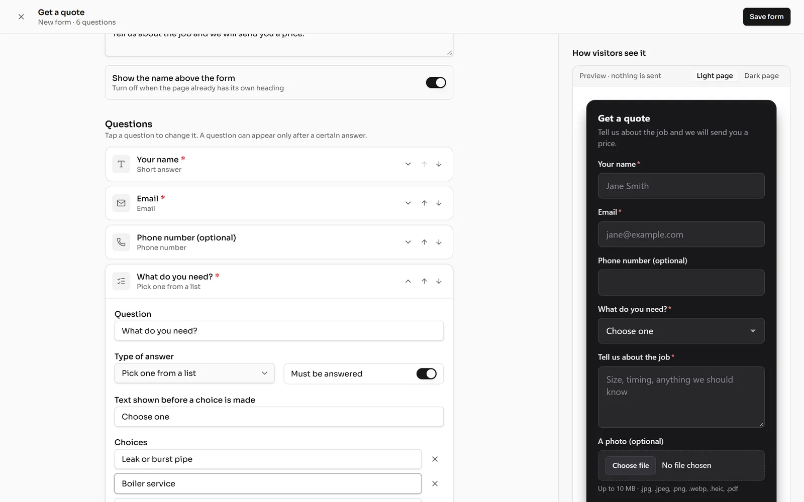 The form editor: the questions on the left, a live preview of the form on the right